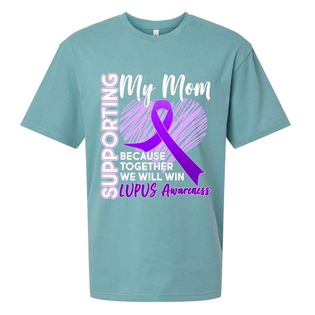 Love Support My Mom Lupus Awareness  Sueded Cloud Jersey T-Shirt