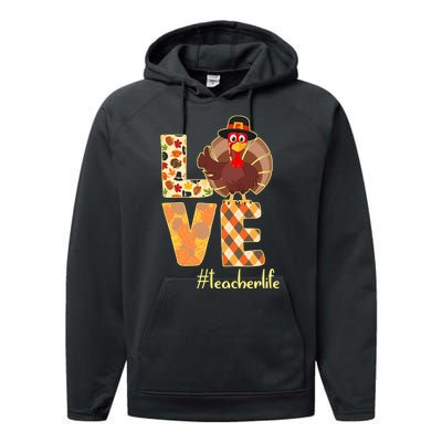 Love Teacher Life Turkey Thanksgiving Performance Fleece Hoodie