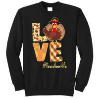 Love Teacher Life Turkey Thanksgiving Sweatshirt