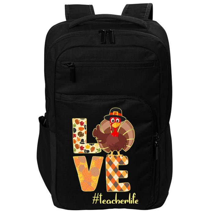 Love Teacher Life Turkey Thanksgiving Impact Tech Backpack