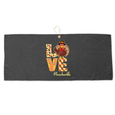 Love Teacher Life Turkey Thanksgiving Large Microfiber Waffle Golf Towel