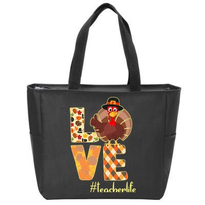 Love Teacher Life Turkey Thanksgiving Zip Tote Bag