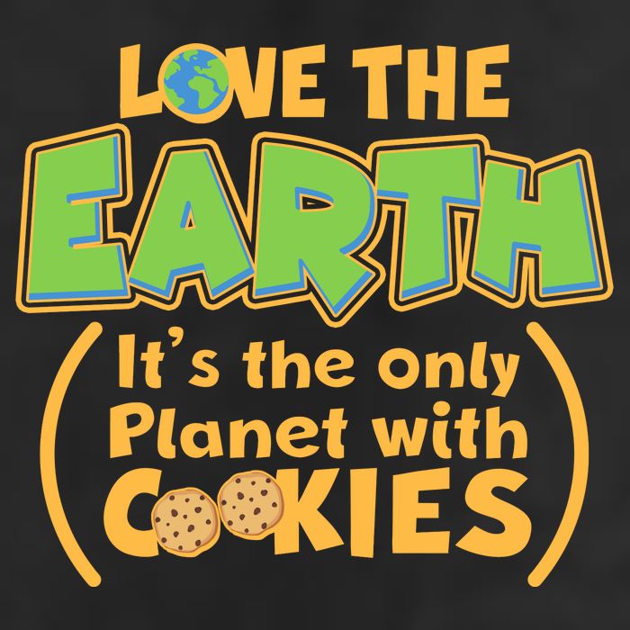 Love the Earth It's the Only Planet with Cookies Cool Comfort Performance Bucket Hat