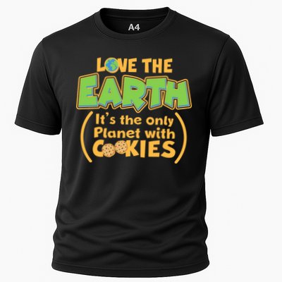 Love the Earth It's the Only Planet with Cookies Performance Shirt