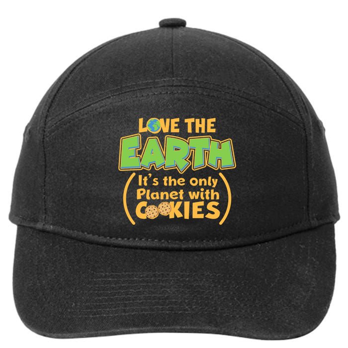 Love the Earth It's the Only Planet with Cookies 7-Panel Snapback Hat