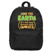 Love the Earth It's the Only Planet with Cookies 16 in Basic Backpack