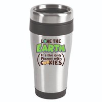 Love the Earth It's the Only Planet with Cookies 16oz Travel Tumbler