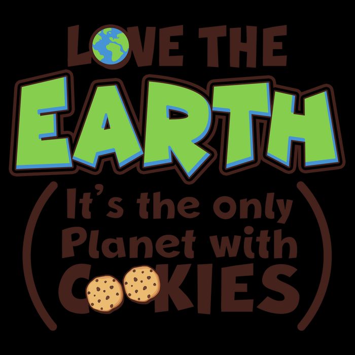 Love the Earth It's the Only Planet with Cookies 16oz Travel Tumbler