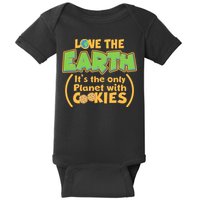 Love the Earth It's the Only Planet with Cookies Baby Bodysuit