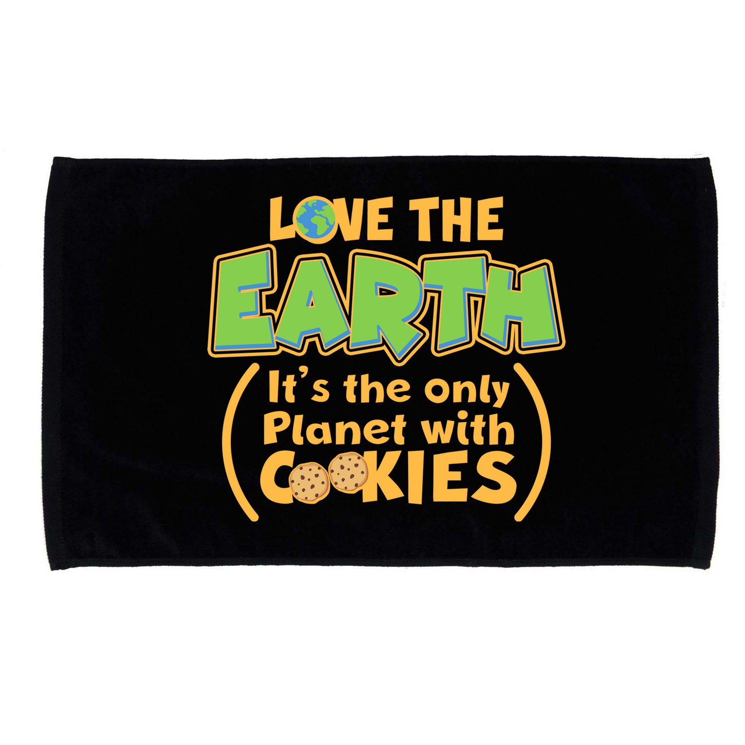 Love the Earth It's the Only Planet with Cookies Microfiber Hand Towel