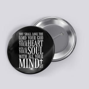 Love The Lord Christian Bible Quote Luke 10:27 Button