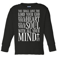 Love The Lord Christian Bible Quote Luke 10:27 Toddler Long Sleeve Shirt