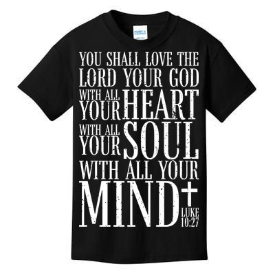 Love The Lord Christian Bible Quote Luke 10:27 Kids T-Shirt