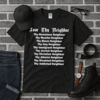 Love Thy Neighbor Equals Tall T-Shirt