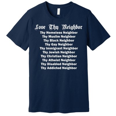 Love Thy Neighbor Equals Premium T-Shirt