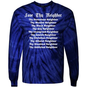 Love Thy Neighbor Equals Tie-Dye Long Sleeve Shirt