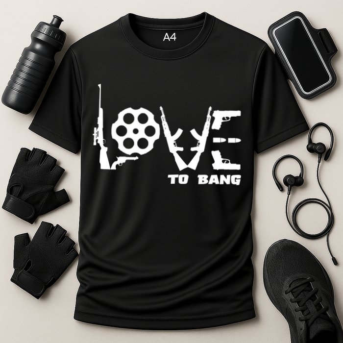 Love To Bang Funny Gun Bullets Cooling Performance Crew T-Shirt