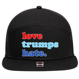 Love Trumps Hate. Anti-Trump Not My President 7 Panel Mesh Trucker Snapback Hat