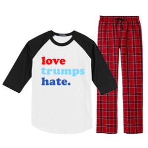 Love Trumps Hate. Anti-Trump Not My President Raglan Sleeve Pajama Set