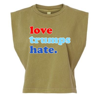 Love Trumps Hate. Anti-Trump Not My President Garment-Dyed Women's Muscle Tee