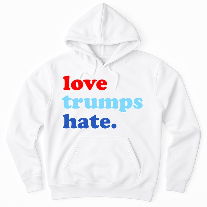 Love Trumps Hate. Anti-Trump Not My President Hoodie