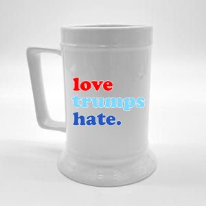 Love Trumps Hate. Anti-Trump Not My President Beer Stein