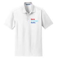 Love Trumps Hate. Anti-Trump Not My President Dry Zone Grid Polo