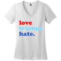 Love Trumps Hate. Anti-Trump Not My President Women's V-Neck T-Shirt