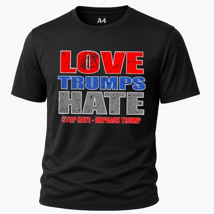 Love Trumps Hate Anti Trump Impeach Not My President Cooling Performance Crew T-Shirt