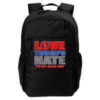 Love Trumps Hate Anti Trump Impeach Not My President Daily Commute Backpack