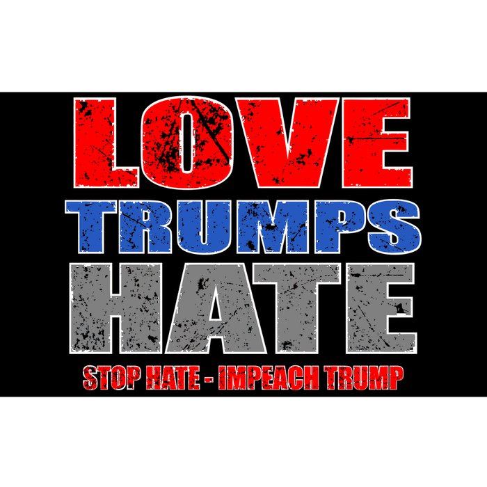 Love Trumps Hate Anti Trump Impeach Not My President Bumper Sticker