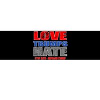 Love Trumps Hate Anti Trump Impeach Not My President Bumper Sticker