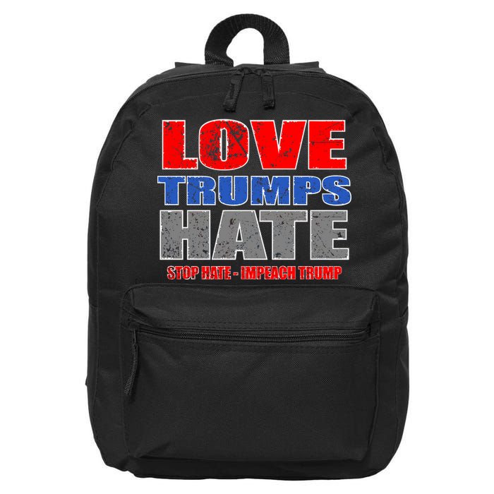 Love Trumps Hate Anti Trump Impeach Not My President 16 in Basic Backpack