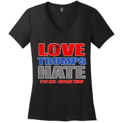 Love Trumps Hate Anti Trump Impeach Not My President Women's V-Neck T-Shirt