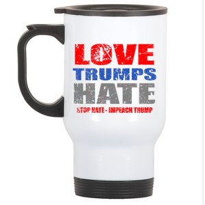 Love Trumps Hate Anti Trump Impeach Not My President Stainless Steel Travel Mug