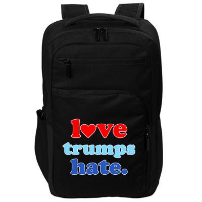 Love Trumps Hate Heart Anti Trump Not My President Impact Tech Backpack