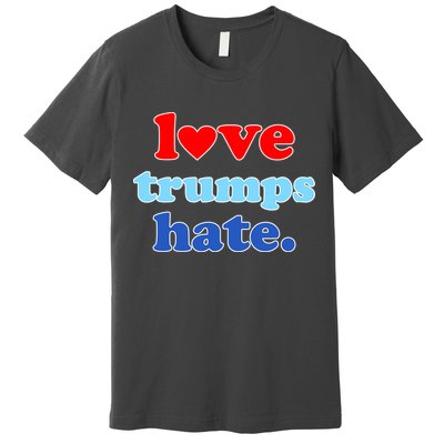 Love Trumps Hate Heart Anti Trump Not My President Premium T-Shirt
