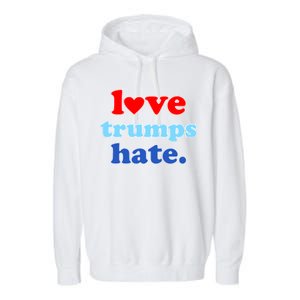 Love Trumps Hate Heart Anti Trump Not My President Garment-Dyed Fleece Hoodie