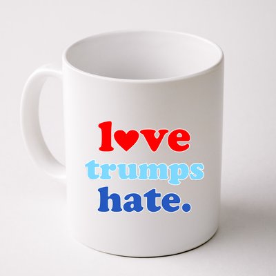 Love Trumps Hate Heart Anti Trump Not My President Coffee Mug