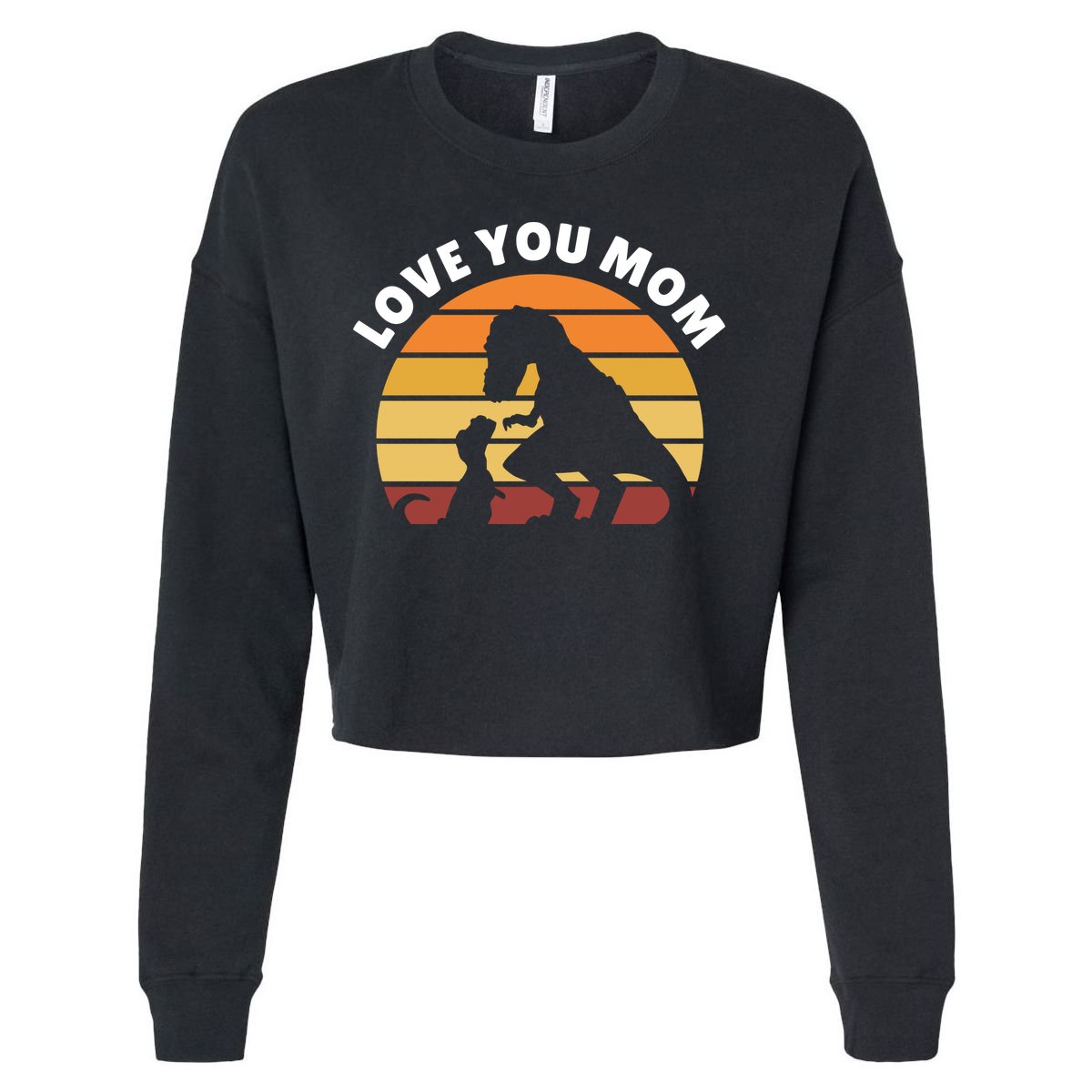 Love You Mom Dinosaur Cropped Pullover Crew