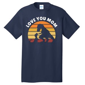 Love You Mom Dinosaur Tall T-Shirt