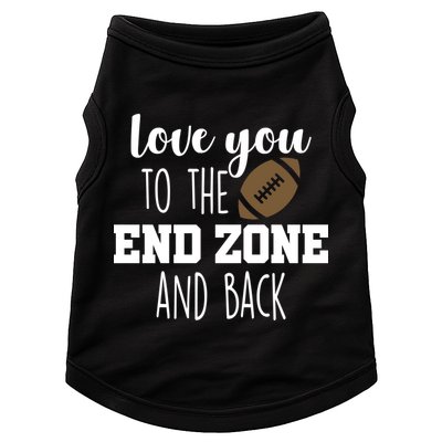 Love You To The End Zone And Back Doggie Tank