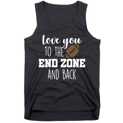 Love You To The End Zone And Back Tank Top