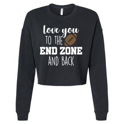 Love You To The End Zone And Back Cropped Pullover Crew