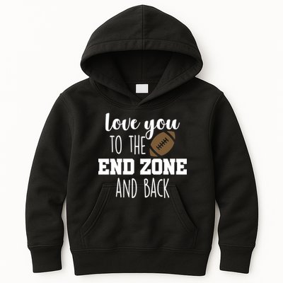 Love You To The End Zone And Back Kids Hoodie