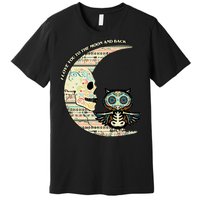 Love you to the moon and back Premium T-Shirt