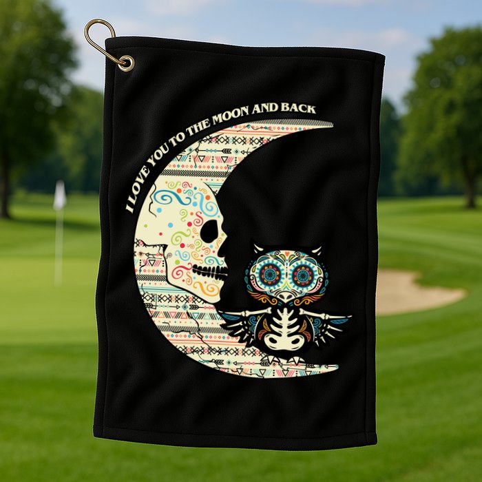 Love you to the moon and back Golf Towel