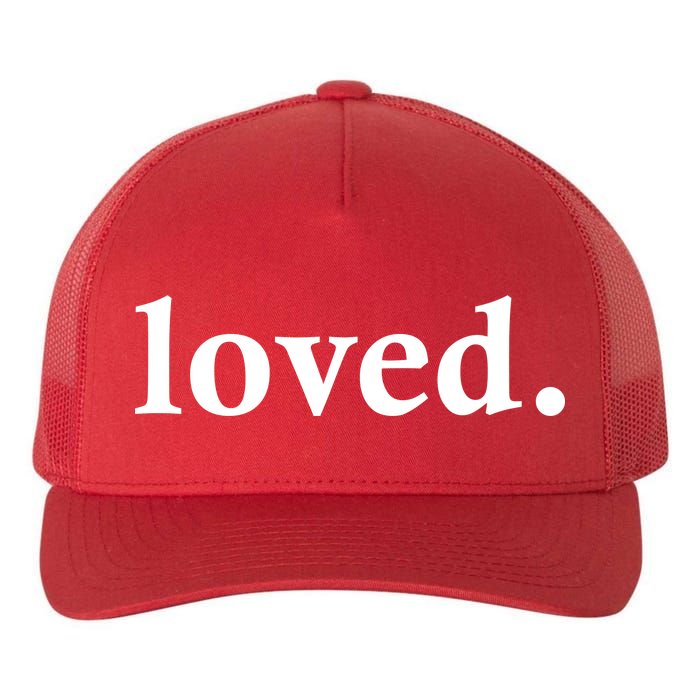 Loved. Valentine's Day Love Classic Logo Yupoong Adult 5-Panel Trucker Hat