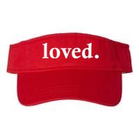 Loved. Valentine's Day Love Classic Logo Valucap Bio-Washed Visor