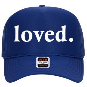 Loved. Valentine's Day Love Classic Logo High Crown Mesh Back Trucker Hat